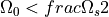 \Omega_0 < frac{\Omega_s}{2}