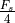 \frac{F_s}{4}