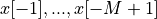x[-1],...,x[-M+1]