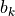 b_k