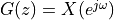 G(z) = X(e^{j\omega})